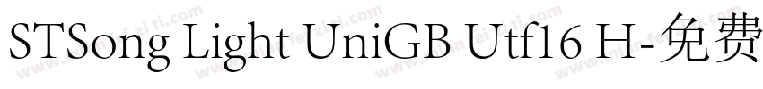 STSong Light UniGB Utf16 H字体转换